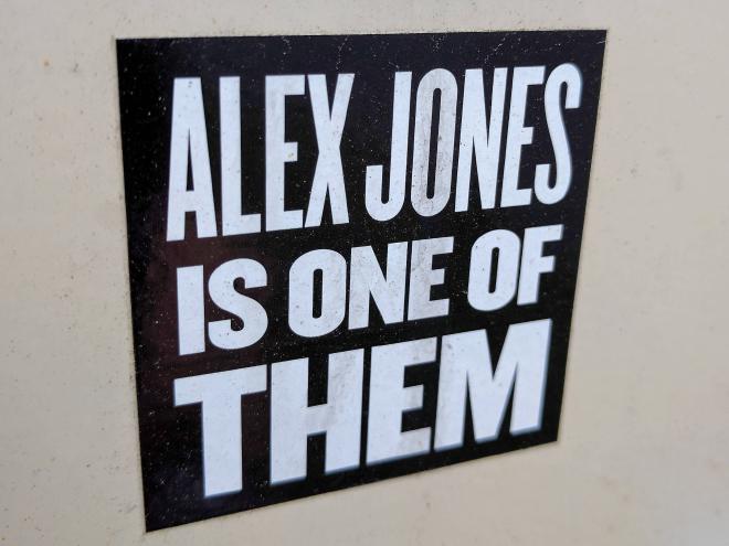 Sticker seen in Austin, Texas: 'Alex Jones is one of them'